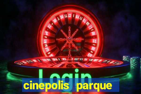 cinepolis parque shopping bahia